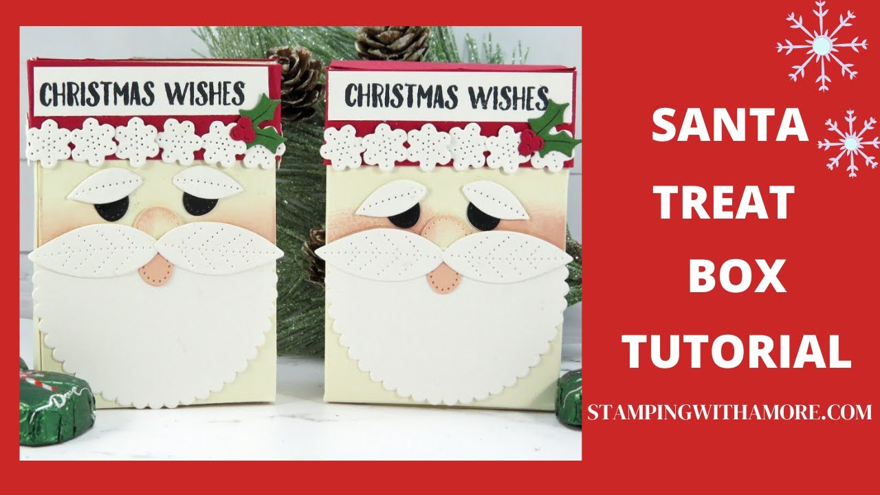 Santa Treat Box Tutorial - YouTube