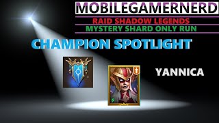 (Yannica) Raid Shadow Legends F2P Champion Spotlight (Yannica) Raid Shadow Legends F2P Champion Spotlight