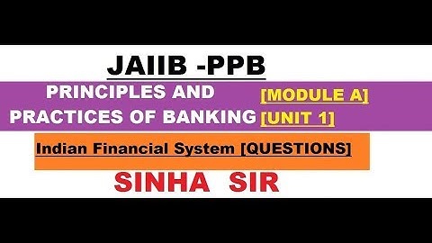 JAIIB || PPB || Module A || Unit 1 || Indian Financial System Questions