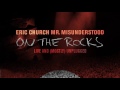 Hallelujah Live - By Eric Church