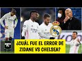 CHAMPIONS LEAGUE Zidane a JUICIO. ¿Falló en el planteamiento del Real Madrid vs Chelsea? | ESPN FC