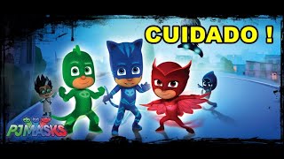 Jamás Dejes A Un Niño Ver Heroes En Pijama Sin Antes Ver Este Vídeo.