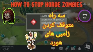 last day on earth Stop the Horde لست دی اون ارت متوقف کردن زامبی های هورد