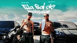 Ela Sai de Provocação - MC Don Juan, Boladin 211