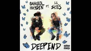 Bankrol Hayden - Deep End (Instrumental)