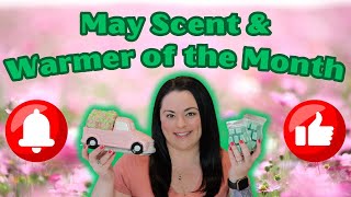 May Scent & Warmer of the Month