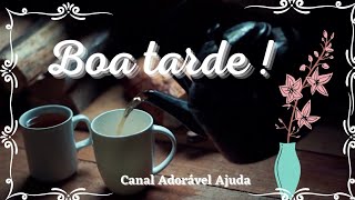 Boa Tarde ! / Linda tarde !