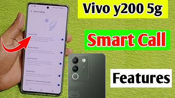 Vivo y200 5g Smart Call Setting | how to enable Smart Call in Vivo y200 5g