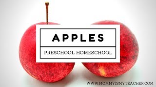 Preschool Homeschool Curriculum- Apples Unit