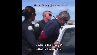 Gary Busey Arrested