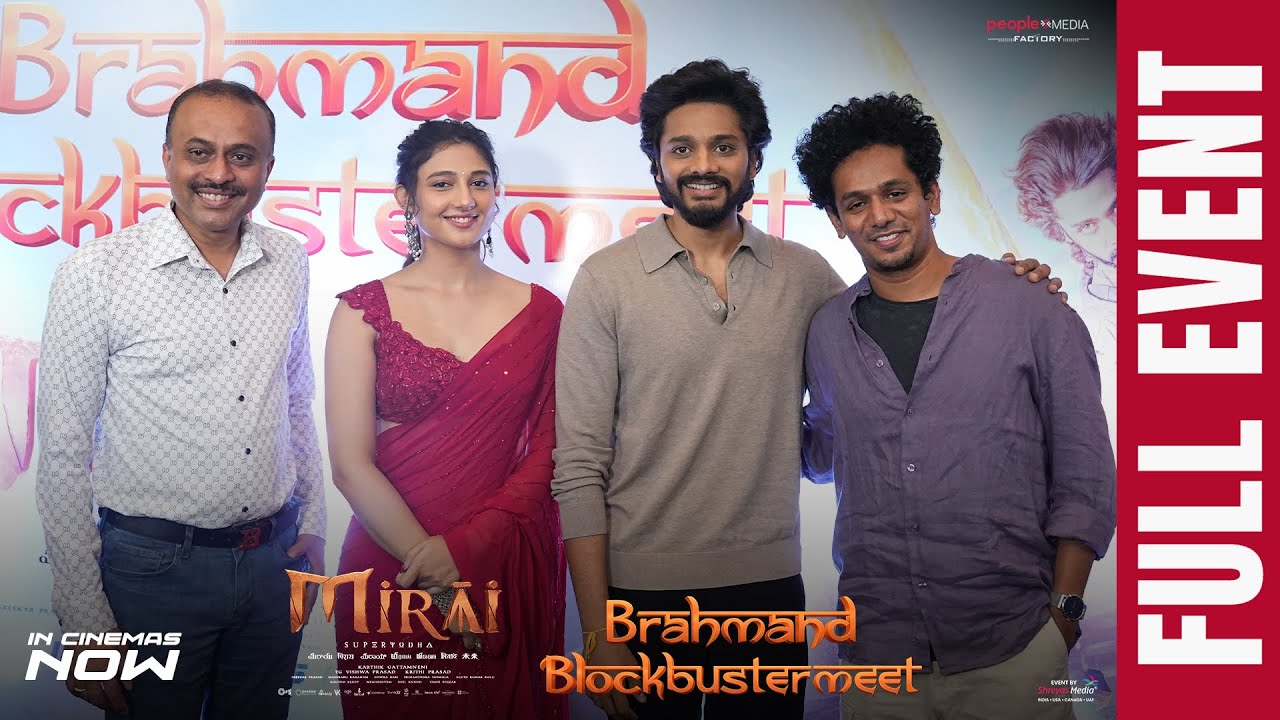 Mirai Brahmand Blockbuster Full Event | TejaSajja | ManchuManoj | Karthik Gattamneni | Shreyas Media