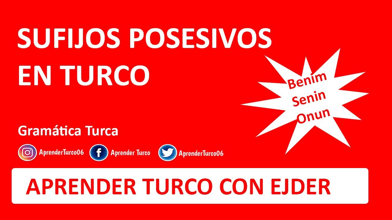 Aprender Turco | Sufijos Posesivos En Turco | Clases de Turco