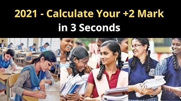 How to Calculate +2 (Plus Two) Mark 2021 | 12th Standard Mark Explained In Tamil | SivaSpeaks