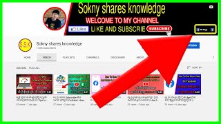 How to add social media links in YouTube channel art | របៀបដាក់ link Facebook នៅក្នុង Cover YouTube