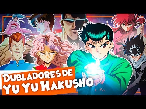 Talvez a dublagem brasileira de Yu Yu Hakusho tenha sido um erro