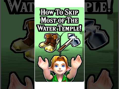 How You Can Skip Most of The Water Temple In Ocarina Of Time!