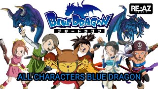 ALL CHARACTERS BLUE DRAGON | ‎@reazcraft 
