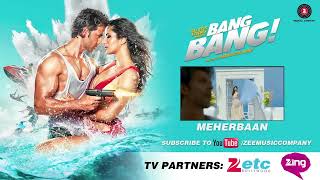 Meherbaan Full Audio | Hrithik Roshan & Katrina Kaif | Vishal Shekhar