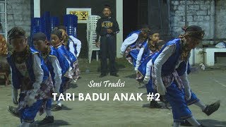 SENI TARI BADUI ANAK #2