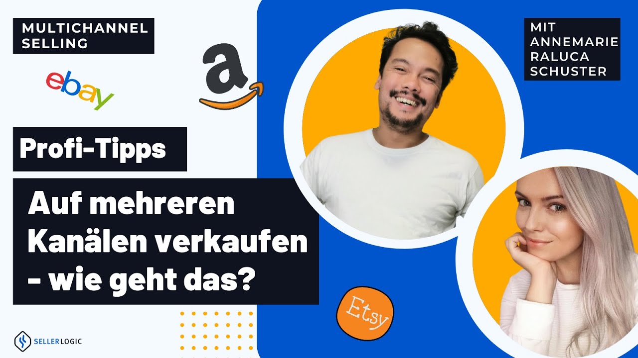 Multichannel Selling | Verkaufen auf mehreren Kanälen – Wie geht das? (Webinar)