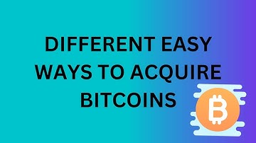 What are the different easy ways to acquire Bitcoins?Bitcoin faucets, buying or selling bitcoin