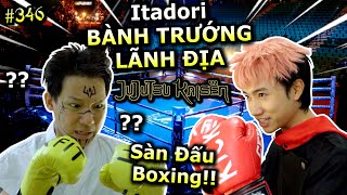 [VIDEO  346] Itadori Bành Trướng Lãnh Địa: Sàn Đấu Boxing | Chú Thuật Hồi Chiến | Ping Lê