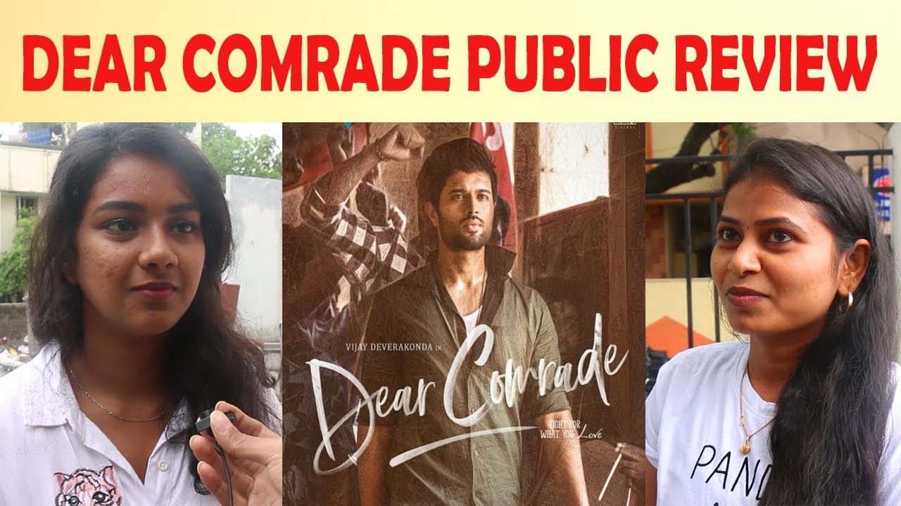Dear Comrade Movie Public Review | Vijay Devarkonda