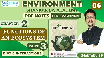 Environment | Shankar IAS | Functions of an Ecosystem | Chapter 2(3) | UPSC/PCS/SSC Exams | OOkul