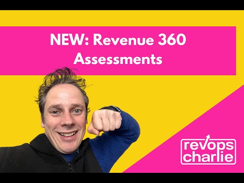 Revenue 360 Assessments to align your go-to-market teams
