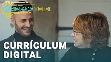 ¿Cómo hacer un currículum digital? | Brigada Tech