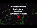 X-Radio Presents: RADIO SHOW BASSLIGHT by Olena Shevchenko | Episode 29
