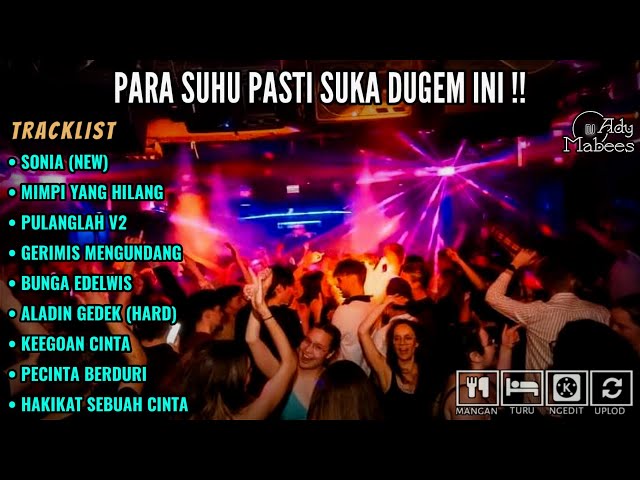 DJ SONIA (New) X MIMPI YANG HILANG X PULANGLAH V2 || PARA SUHU PASTI SUKA DUGEM INI !! class=