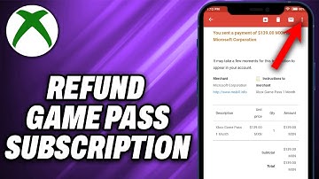 How To Refund Xbox Game Pass Subscription