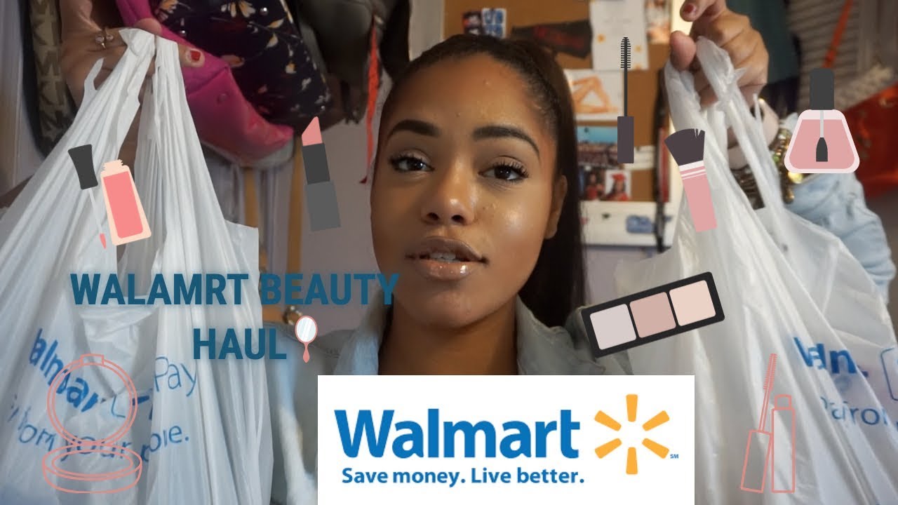 WALMART BEAUTY HAUL!! YouTube