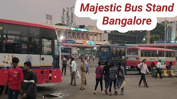 Majestic Bus Stand Bangalore // Kempegowda Bus Station Bangalore // Bangalore Majestic Bus Stand