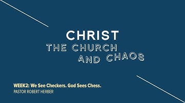 We See Checkers. God Sees Chess.
