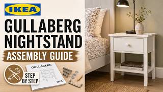 Assemble IKEA GULLABERG Nightstand