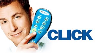 Click 2006 Film | Adam Sandler, Christopher Walken, Kate Beckinsale, David Hasselhoff | Movie Review