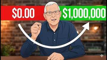 How People Go From $0 to $1,000,000 (Step-by-Step Explained)