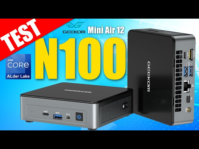 Les Mini PC sous N100 : CA VAUT QUOI ?! (Test Geekom Mini Air 12