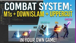 How To Make a Combat System in Roblox Studio (M1 Combo + Downslam + Uppercut)