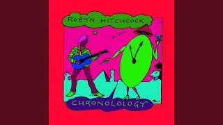 Video thumbnail of "Robyn Hitchcock - Balloon Man"