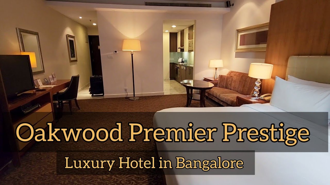 Luxury Hotel in Bangalore, Oakwood Premier Prestige Hotel Tour in
