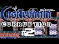 CORRUPTION [#2]: Castlevania