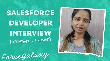 Salesforce Development Interview (Fresher ,1 yr) | #salesforce #forcegalaxy