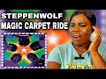 THIS WAS A RIDE!!! STEPPENWOLF - Magic Carpet Ride | Reaction #steppenwolf #magiccarpetride