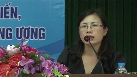 Bai 2- Giới thiệu nội dung cơ bản của Luật tiếp cận thông tin 2016