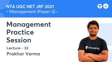 Management Practice Session | Management | NTA UGC NET JRF 2021 | by Prakhar Verma