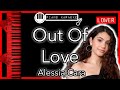 Out Of Love (LOWER -3) - Alessia Cara - Piano Karaoke Instrumental