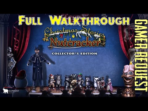 Let's Play - Christmas Stories - The Nutcracker - Full Walkthrough